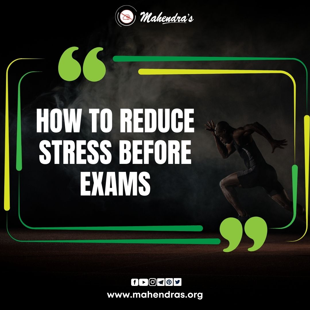 How To Reduce Stress Before Exams