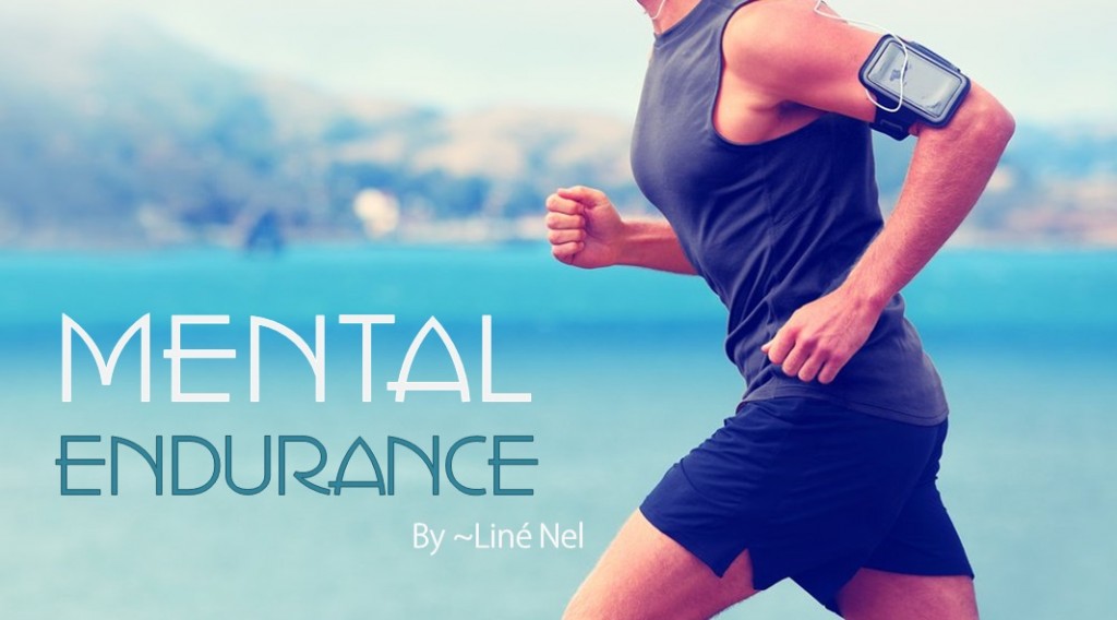 Mental Endurance – Ten Thousand Mental Endurance – Ten Thousand
