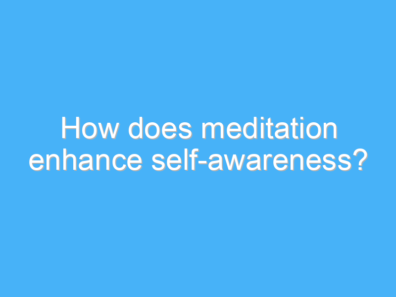 How To Use Mindfulness To Increase Your Awareness - The Joy Within