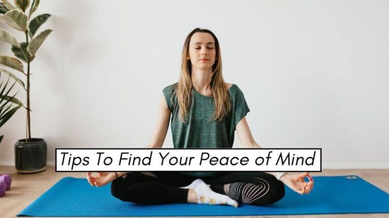Peaceful mindset 10 best tips to find your peace of mind – Artofit
